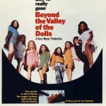 Beyond the Valley of the Dolls – 1970